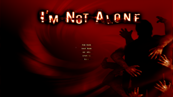 I'm Not Alone